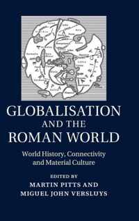 Globalisation & The Roman World
