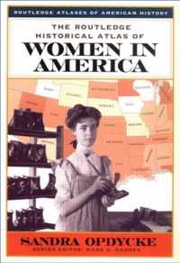 The Routledge Historical Atlas of Women in America