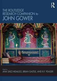 The Routledge Research Companion to John Gower