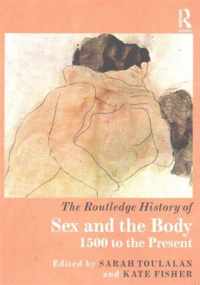 The Routledge History of Sex and the Body