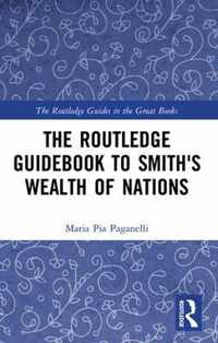 The Routledge Guidebook to Smith's Wealth of Nations