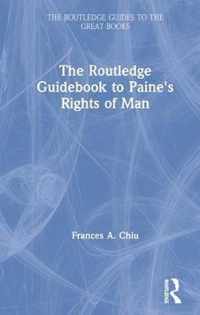 The Routledge Guidebook to Paine's Rights of Man