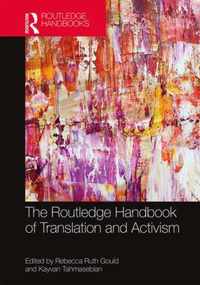 The Routledge Handbook of Translation and Activism