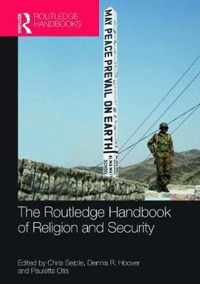 Routledge Handbook Of Religion And Security