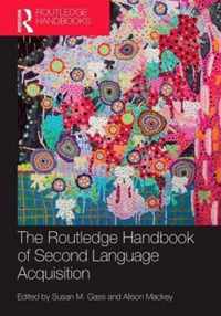 The Routledge Handbook of Second Language Acquisition