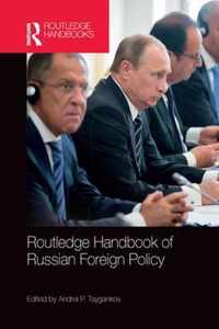 Routledge Handbook of Russian Foreign Policy