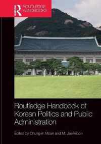 Routledge Handbook of Korean Politics and Public Administration