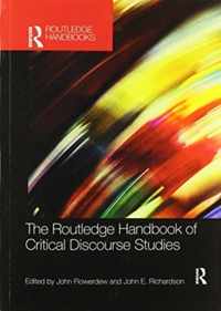 The Routledge Handbook of Critical Discourse Studies