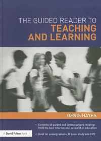 The Guided Reader to Teaching and Learning