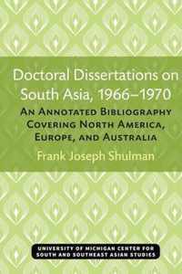 Doctoral Dissertations on South Asia, 1966-1970