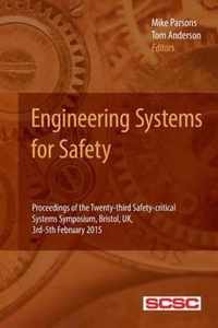 Engineering Systems for Safety
