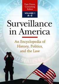 Surveillance in America [2 volumes]