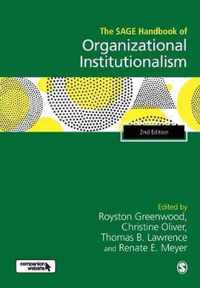 The SAGE Handbook of Organizational Institutionalism