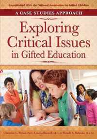 Exploring Critical Issues in Gifted Education