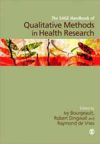 The SAGE Handbook of Qualitative Methods in Health Research