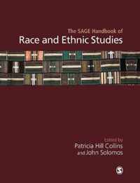 The SAGE Handbook of Race and Ethnic Studies