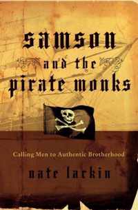 Samson and the Pirate Monks