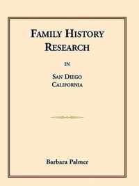 Family History Research in San Diego, California