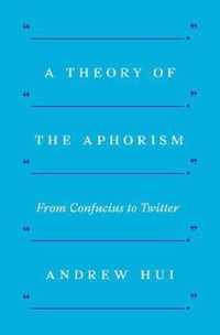 A Theory of the Aphorism