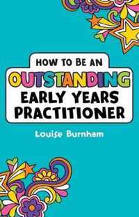 Outstanding Early Years Practitioner