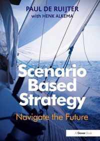 Scenario Based Strategy