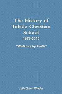 The History of Toledo Christian School