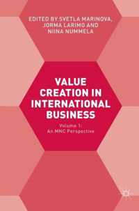 Value Creation in International Business: Volume 1