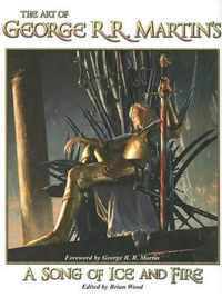 The Art Of George R.R. Martin'S A Song Of Ice And Fire