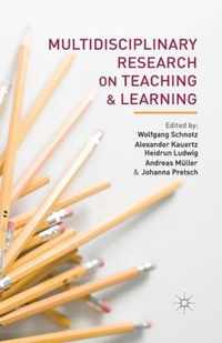 Multidisciplinary Research on Teaching and Learning