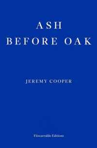 Ash before Oak