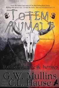 Totem Animals Of The Native American Indians