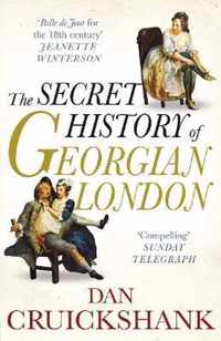 Secret History Of Georgian London