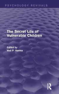 The Secret Life of Vulnerable Children