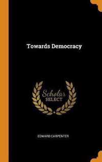 Towards Democracy