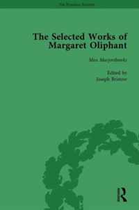 The Selected Works of Margaret Oliphant, Part IV Volume 18