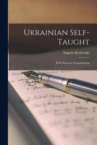 Ukrainian Self-taught [microform]