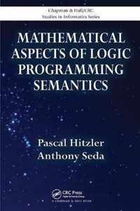 Mathematical Aspects of Logic Programming Semantics