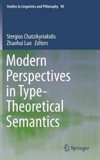 Modern Perspectives in Type Theoretical Semantics