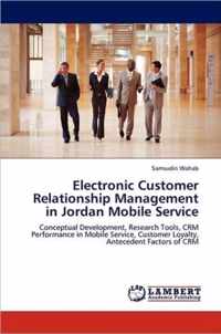 Electronic Customer Relationship Management in Jordan Mobile Service