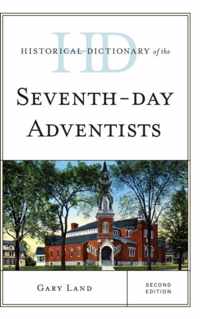 Historical Dictionary of the Seventh-day Adventists