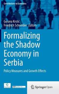 Formalizing The Shadow Economy In Serbia