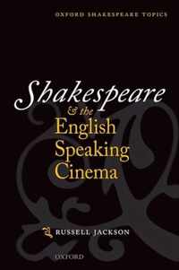 Shakespeare & English-speaking Cinema