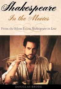 Shakespeare in the Movies