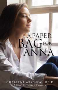 A Paper Bag for Anna