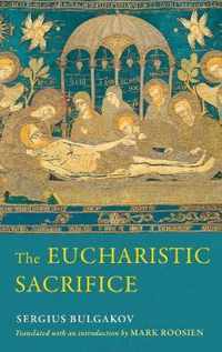 The Eucharistic Sacrifice