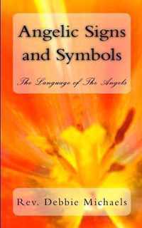 Angelic Signs and Symbols