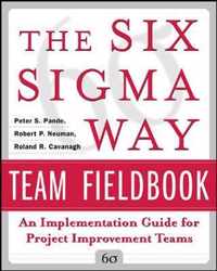 The Six Sigma Way Team Fieldbook