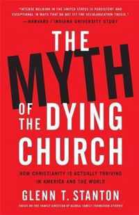 The Myth of the Dying Church