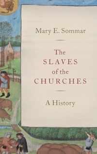 The Slaves of the Churches