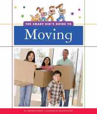 The Smart Kid's Guide to Moving